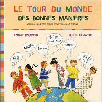 Couverture du livre « Le tour du monde des bonnes manières » de  aux éditions Ctp Rue Des Enfants