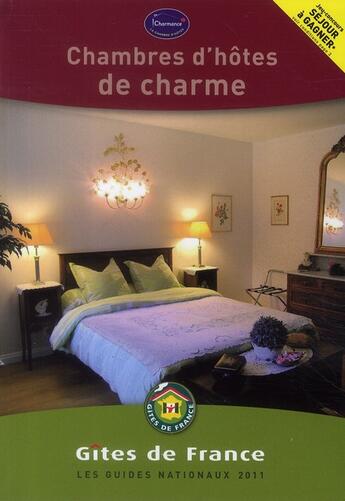 Couverture du livre « Chambres d'hôtes de charme (édition 2011) » de  aux éditions Gites De France
