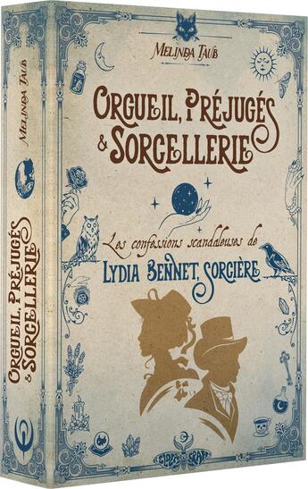 Couverture du livre « Orgueil, préjugés & sorcellerie : Les confessions scandaleuses de Lydia Bennet, sorcière » de Melinda Taub aux éditions Elder Craft