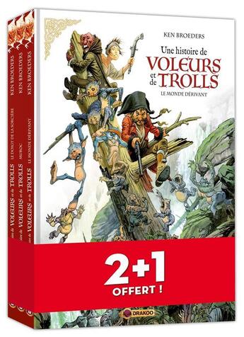 Couverture du livre « Une histoire de voleurs et de trolls : Tomes 1 à 3 » de Ken Broeders aux éditions Drakoo