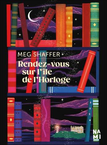 Couverture du livre « Rendez-vous sur l'ile de l'horloge » de Meg Shaffer aux éditions Nami