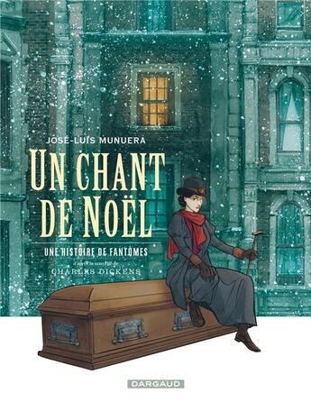 Couverture du livre « Un chant de Noël : une histoire de fantômes » de José-Luis Munuera aux éditions Dargaud