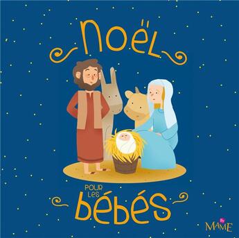 Couverture du livre « Noël pour les bébés » de Maelle C. aux éditions Mame