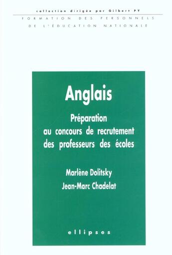 Couverture du livre « Anglais - preparation au concours de recrutement des professeurs des ecoles » de Dolitsky/Chadelat aux éditions Ellipses