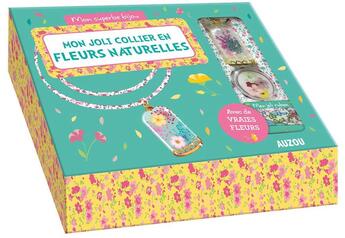 Couverture du livre « Mon joli collier en fleurs naturelles » de Shiilia aux éditions Philippe Auzou