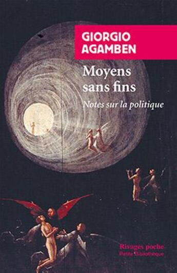 Couverture du livre « Moyens sans fins » de Giorgio Agamben aux éditions Rivages