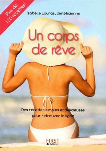 Couverture du livre « Un corps de rêve » de Lauras Isabelle aux éditions First