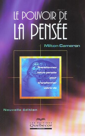 Couverture du livre « Le Pouvoir De La Pensee » de Milton Cameron aux éditions Quebecor