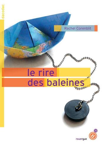 Couverture du livre « Le rire des baleines » de Rachel Corenblit aux éditions Rouergue