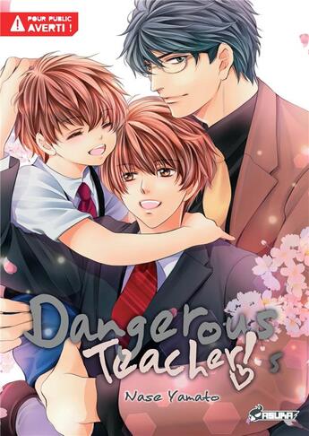 Couverture du livre « Dangerous teacher Tome 5 » de Nase Yamato aux éditions Crunchyroll