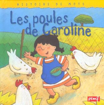 Couverture du livre « Les poules de Caroline » de  aux éditions Pemf