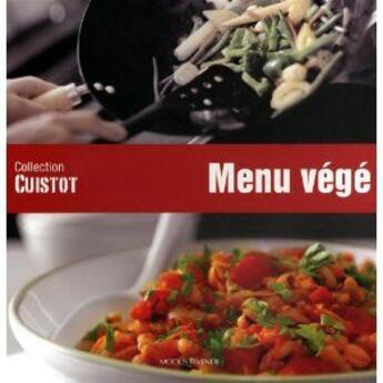 Couverture du livre « Menu végé » de  aux éditions Modus Vivendi