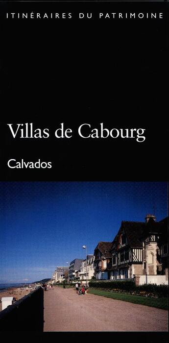 Couverture du livre « Villas de Cabourg ; Calvados » de  aux éditions Cahiers Du Temps