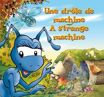 Couverture du livre « Cyll princesse fourmi ; une drôle de machine ; a strange machine » de Fabien Rypert aux éditions Atelier Fabien Rypert