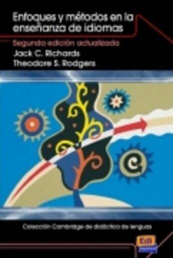 Couverture du livre « Enfoques y métodos en la enseñanza de idiomas » de Richards Jackc / Rod aux éditions Edinumen