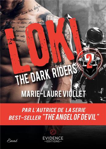 Couverture du livre « The Dark Riders Tome 2 Loki » de Viollet Marie-Laure aux éditions Evidence Editions