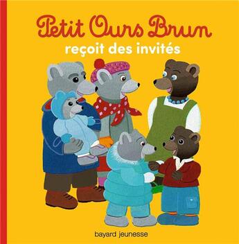 Couverture du livre « Petit Ours Brun reçoit des invités » de Marie Aubinais aux éditions Bayard Jeunesse