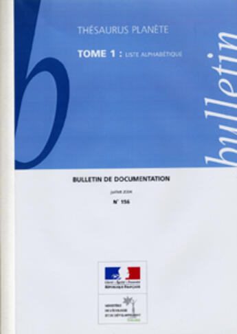 Couverture du livre « BULLETIN DE DOCUMENTATION DE L'ENVIRONNEMENT T.156 » de  aux éditions Documentation Francaise