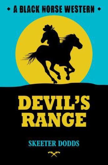 Couverture du livre « Devil's Range » de Dodds Skeeter aux éditions Hale Robert Digital