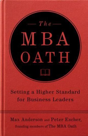 Couverture du livre « The MBA Oath » de Escher Peter aux éditions Penguin Group Us