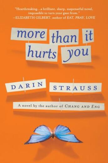 Couverture du livre « More Than It Hurts You » de Darin Strauss aux éditions Penguin Group Us