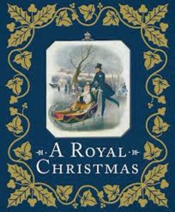 Couverture du livre « A royal christmas » de Cooling Louise aux éditions Royal Collection