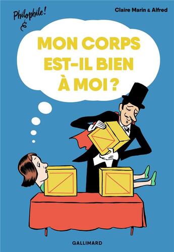 Couverture du livre « Mon corps est-il bien à moi ? » de Claire Marin aux éditions Gallimard-jeunesse