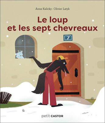 Couverture du livre « Le loup et les sept chevreaux » de Olivier Latyk et Anne Kalicky aux éditions Pere Castor