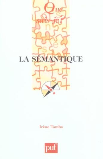 Couverture du livre « La sémantique (5e édition) » de Irene Tamba aux éditions Que Sais-je ?