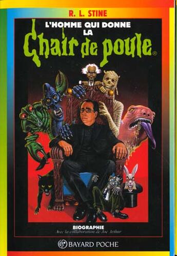 Couverture du livre « R.L.Stine, l'homme qui donne la chair de poule » de R. L. Stine aux éditions Bayard Jeunesse