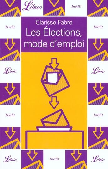 Couverture du livre « Elections, mode d'emploi (les) » de Fabre Clarisse aux éditions J'ai Lu