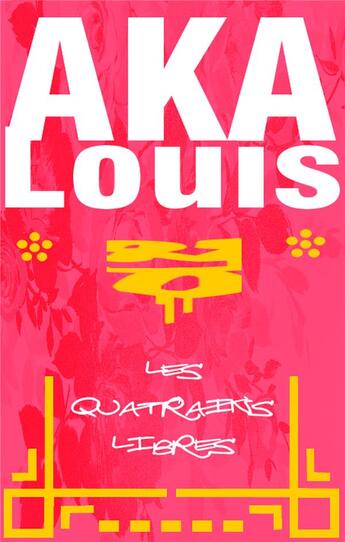 Couverture du livre « Les quatrains libres » de Louis Aka aux éditions Books On Demand