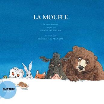 Couverture du livre « La moufle » de Diane Barbara et Frederick Mansot aux éditions Actes Sud Jeunesse