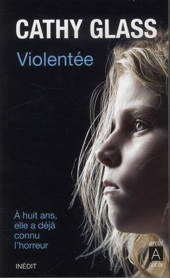 Couverture du livre « Violentée » de Cathy Glass aux éditions Archipoche