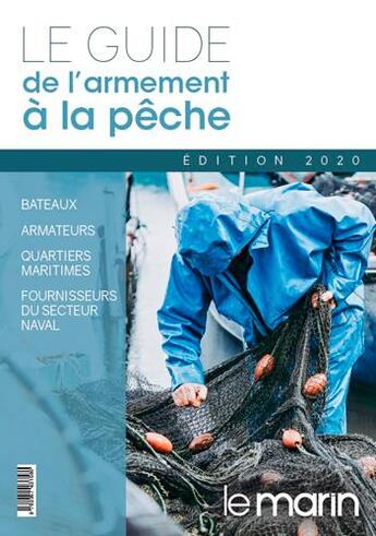 Couverture du livre « Guide de l'armement à la pêche (édition 2020) » de  aux éditions Marines