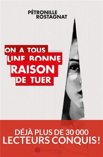 Couverture du livre « On a tous une bonne raison de tuer » de Petronille Rostagnat aux éditions Incartade(s)