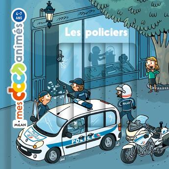 Couverture du livre « Les policiers » de Frattini/Ledu/Mehee aux éditions Milan