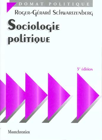 Couverture du livre « Sociologie politique - 5eme edition » de Schwartzenberg R.-G. aux éditions Lgdj