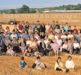 Couverture du livre « Tout le monde a la campagne ! l'arbre a » de Magniere/Marie- aux éditions Creations Du Pelican