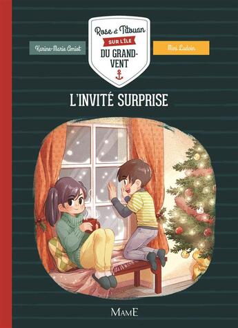 Couverture du livre « Rose et Titouan sur l'île du Grand-Vent t.4 ; l'invité surprise » de Karine-Marie Amiot et Mini Ludvin aux éditions Mame