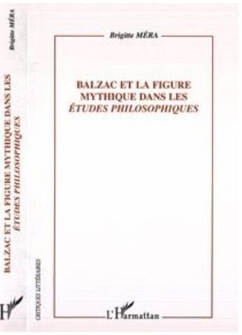 Couverture du livre « Balzac et la figure mythique dans les