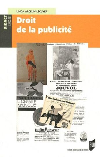 Couverture du livre « Droit de la publicité » de Arcelin-Lecuyer L. aux éditions Pu De Rennes