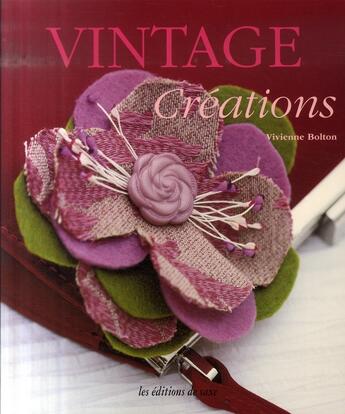 Couverture du livre « Vintage creations » de Bolton V aux éditions De Saxe