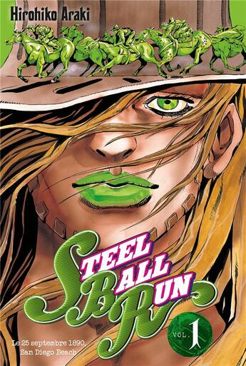 Couverture du livre « Jojo's bizarre adventure - saison 7 ; steel ball run Tome 1 » de Hirohiko Araki aux éditions Delcourt