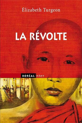 Couverture du livre « La révolte » de Elizabeth Turgeon aux éditions Boreal