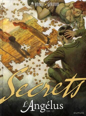 Couverture du livre « Secrets, l'angélus Tome 1 » de Homs et Frank Giroud aux éditions Dupuis