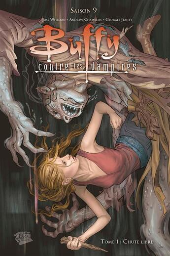 Couverture du livre « Buffy contre les vampires - saison 9 t.1 : chute libre » de Andrew Chambliss et Joss Whedon et Georges Jeanty et Karl Moline aux éditions Panini