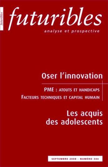 Couverture du livre « Oser l'innovation » de Portnoff/Morin/Colin aux éditions Futuribles