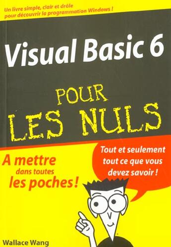 Couverture du livre « Visual basic 6 pour les nuls » de W Wang aux éditions First Interactive