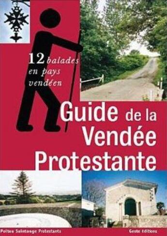 Couverture du livre « Guide de la Vendée protestante » de  aux éditions Geste